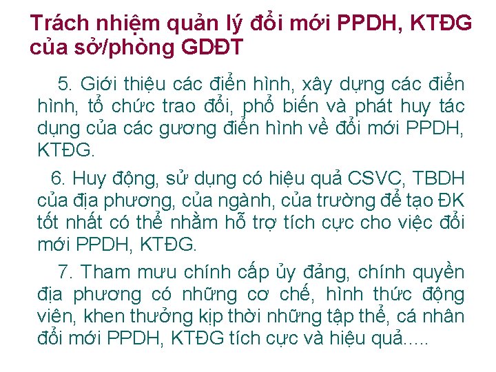 Trách nhiệm quản lý đổi mới PPDH, KTĐG của sở/phòng GDĐT 5. Giới thiệu