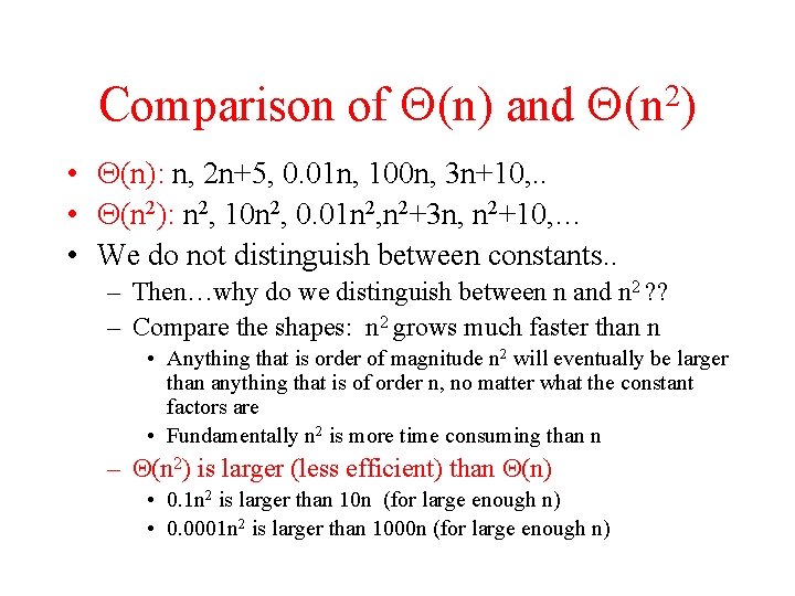 Comparison of (n) and 2 (n ) • (n): n, 2 n+5, 0. 01