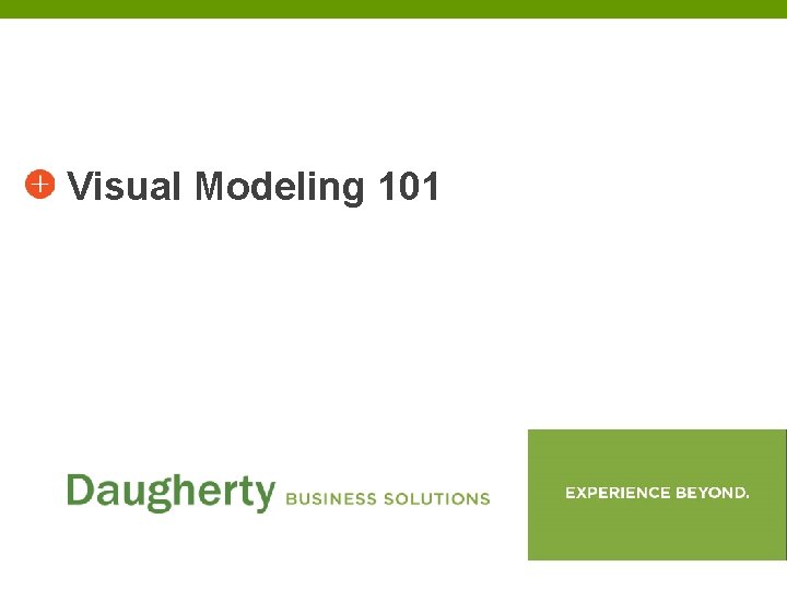 Visual Modeling 101 