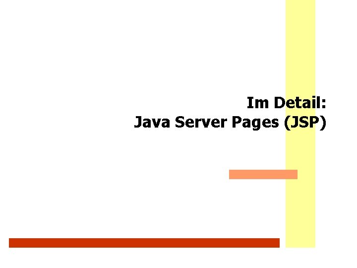 Im Detail: Java Server Pages (JSP) 