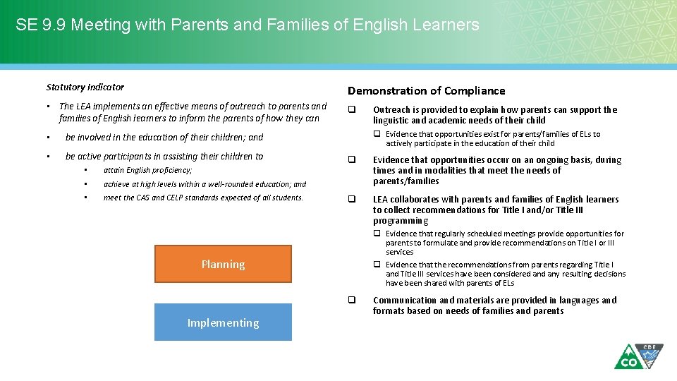 SE 9. 9 Meeting with Parents and Families of English Learners Statutory Indicator Demonstration