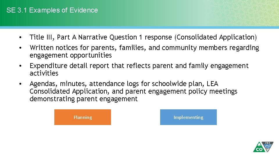 SE 3. 1 Examples of Evidence • • Title III, Part A Narrative Question