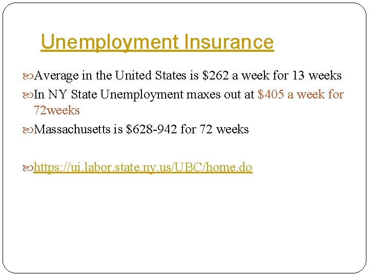 Unemployment Insurance Average in the United States is $262 a week for 13 weeks