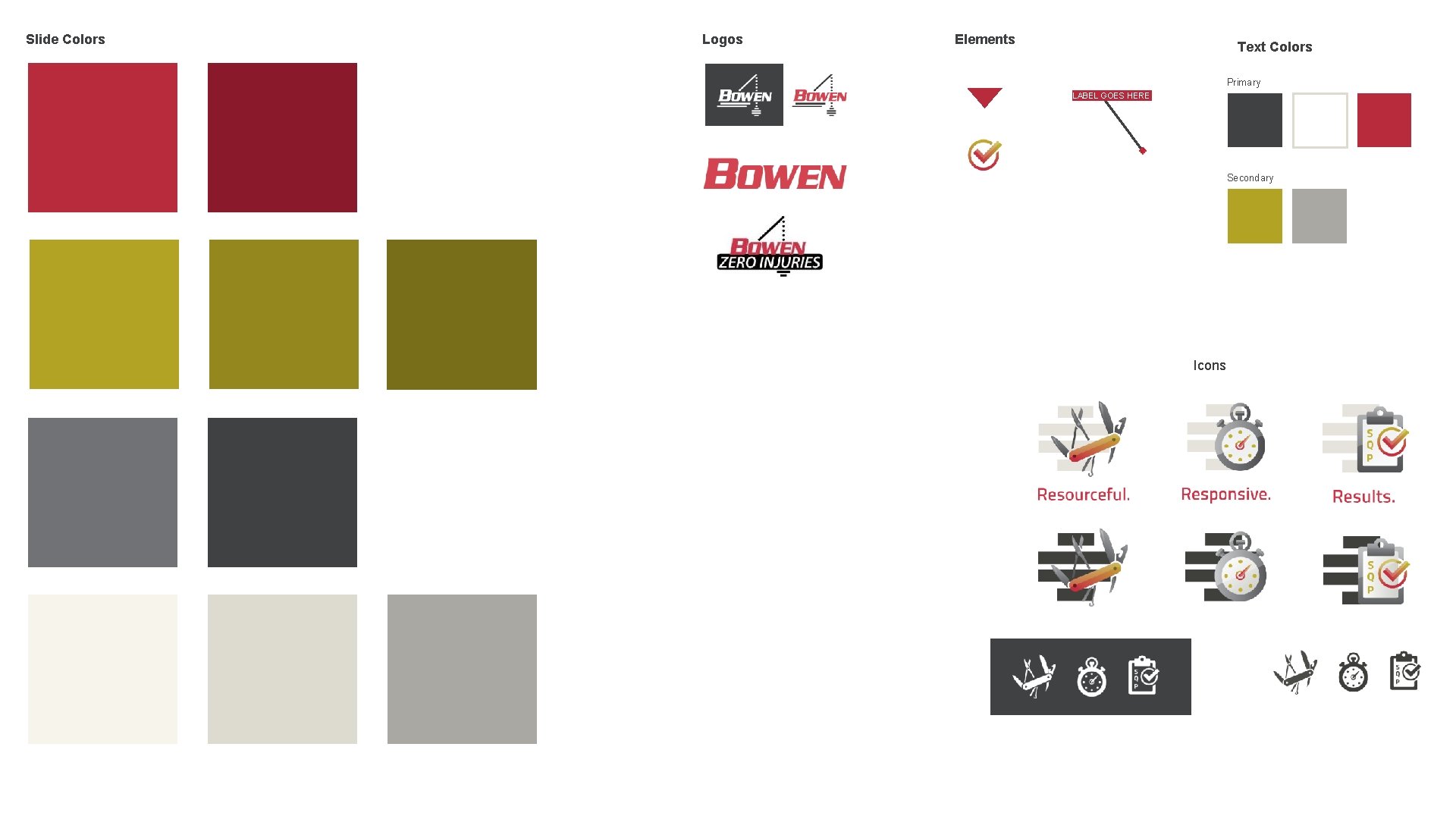 Slide Colors Logos Elements Text Colors Primary LABEL GOES HERE Secondary Icons 