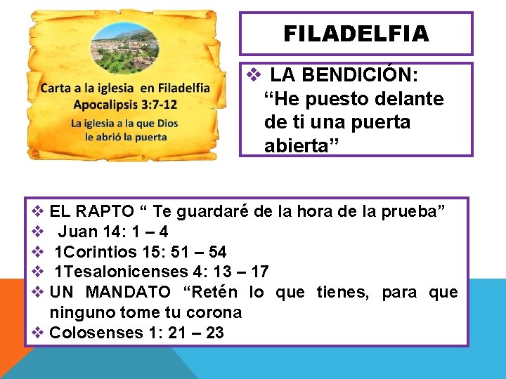 FILADELFIA v LA BENDICIÓN: “He puesto delante de ti una puerta abierta” v EL