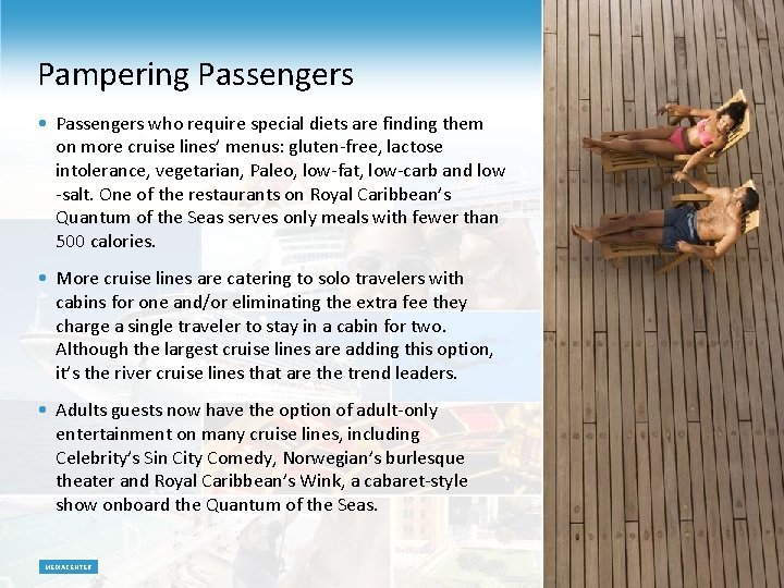 Pampering Passengers • Passengers who require special diets are finding them on more cruise