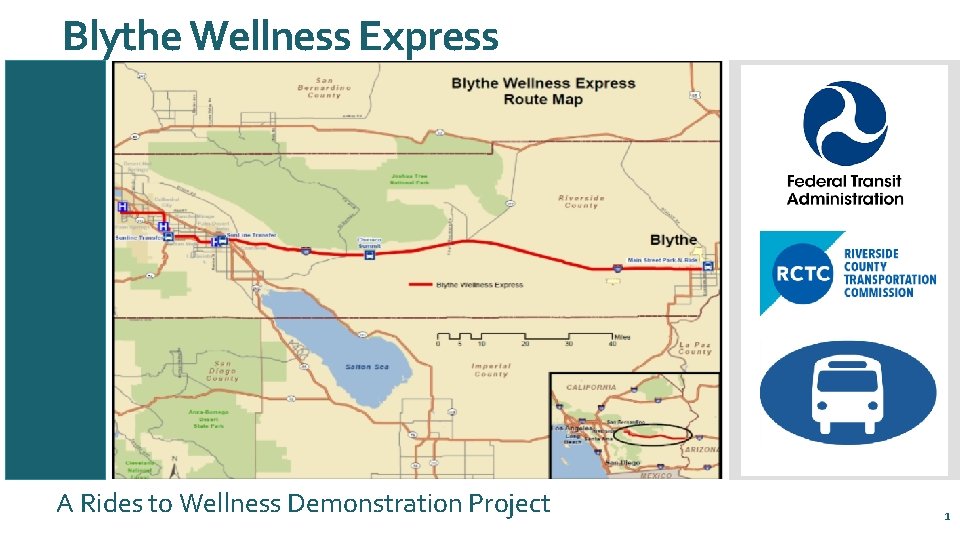 Blythe Wellness Express A Rides to Wellness Demonstration Project 1 