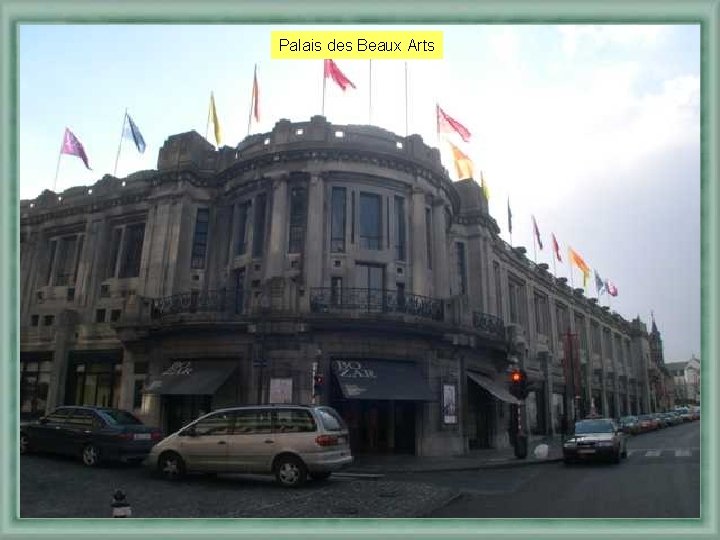 Palais des Beaux Arts 