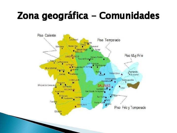 Zona geográfica - Comunidades 