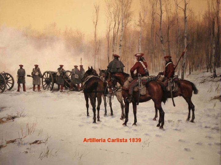 Artilleria Carlista 1839 