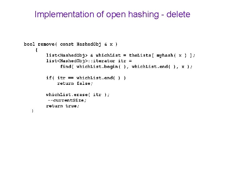 Implementation of open hashing - delete 