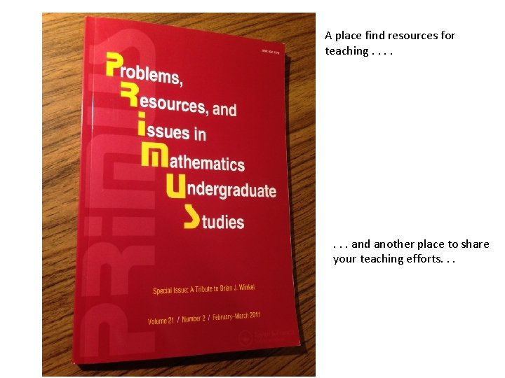 A place find resources for teaching. . . . and another place to share