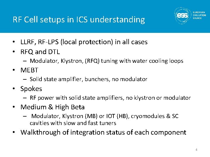 RF Cell setups in ICS understanding • LLRF, RF-LPS (local protection) in all cases