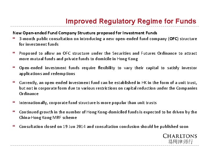 Improved Regulatory Regime for Funds New Open-ended Fund Company Structure proposed for Investment Funds