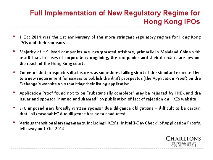 Full Implementation of New Regulatory Regime for Hong Kong IPOs 1 Oct 2014 was