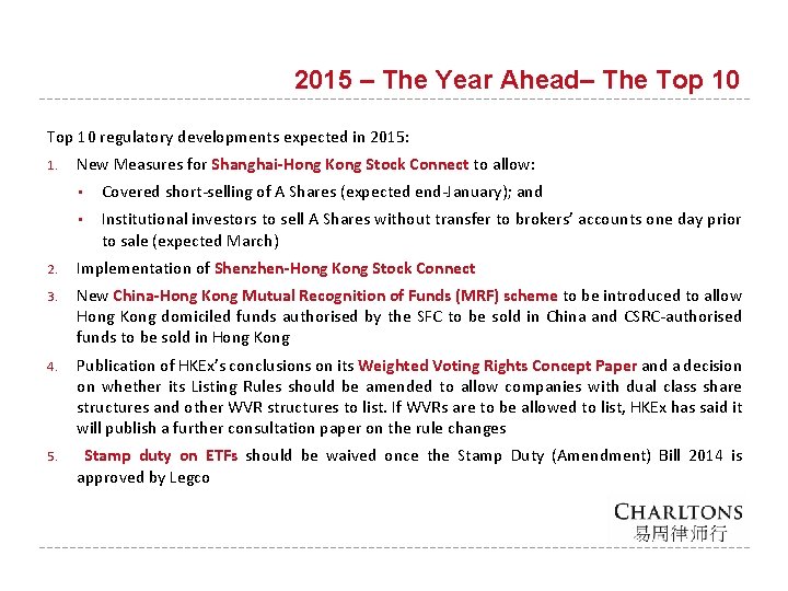 2015 – The Year Ahead– The Top 10 regulatory developments expected in 2015: 1.