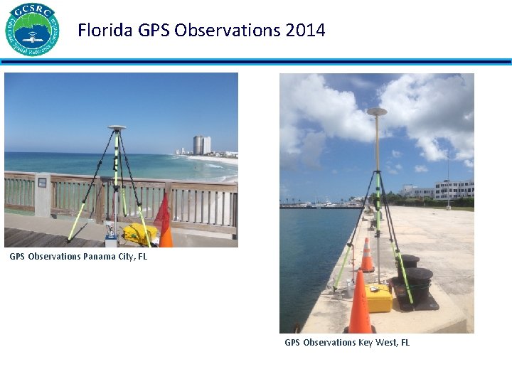 Florida GPS Observations 2014 GPS Observations Panama City, FL GPS Observations Key West, FL