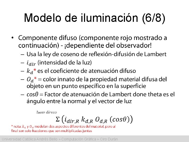 Modelo de iluminación (6/8) • Universidad Católica Andrés Bello » Computación Gráfica » Ciro