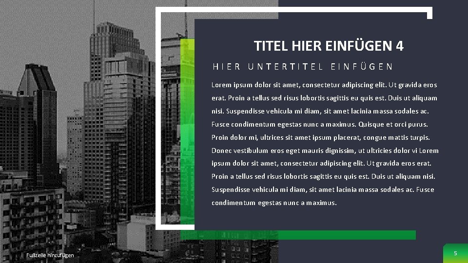 TITEL HIER EINFÜGEN 4 HIER UNTERTITEL EINFÜGEN Lorem ipsum dolor sit amet, consectetur adipiscing