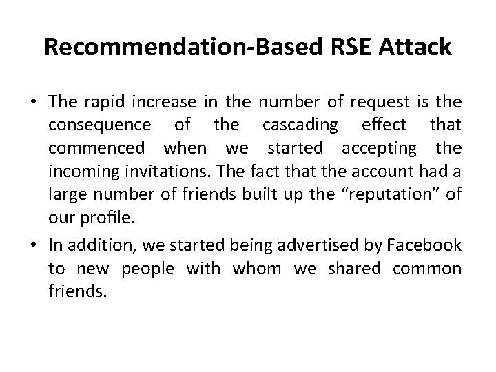 Recommendation-Based RSE Attack • The rapid increase in the number of request is the
