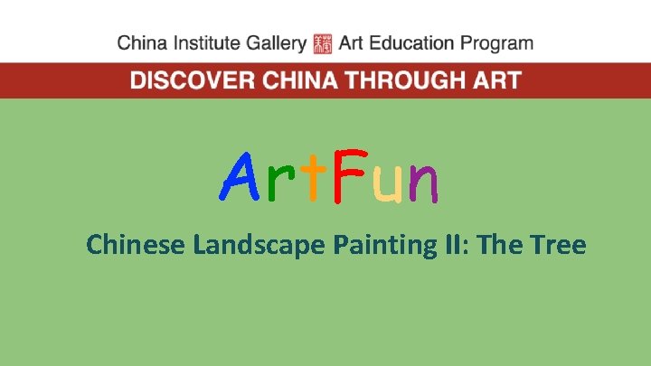 Art. Fun Chinese Landscape Painting II: The Tree 
