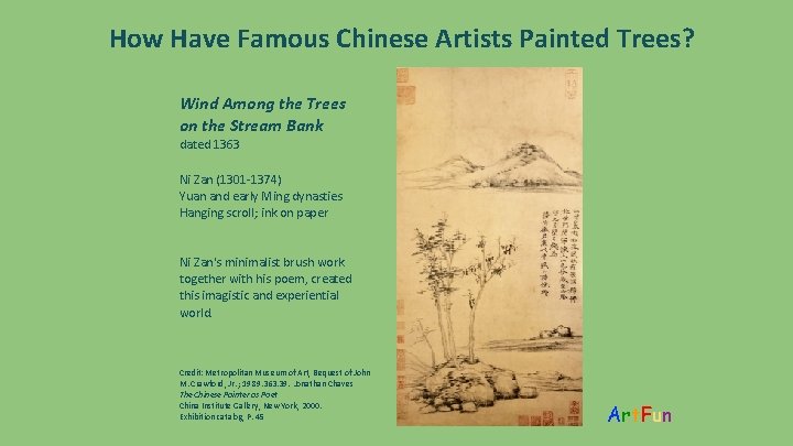 How Have Famous Chinese Artists Painted Trees? Wind Among the Trees on the Stream