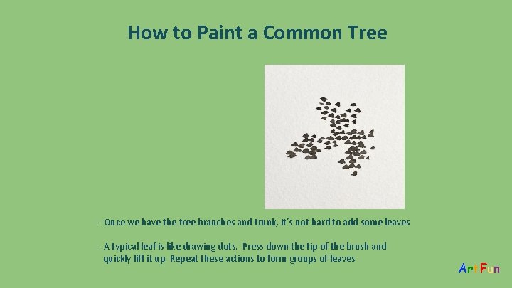 How to Paint a Common Tree - Once we have the tree branches and