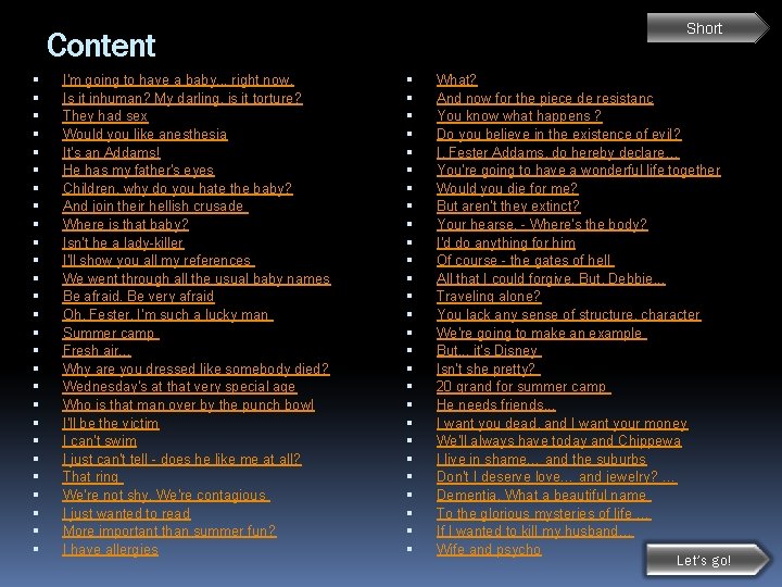 Short Content I'm going to have a baby. . . right now. Is it