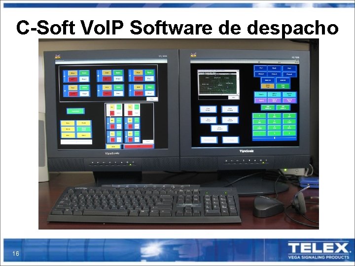 C-Soft Vo. IP Software de despacho 16 