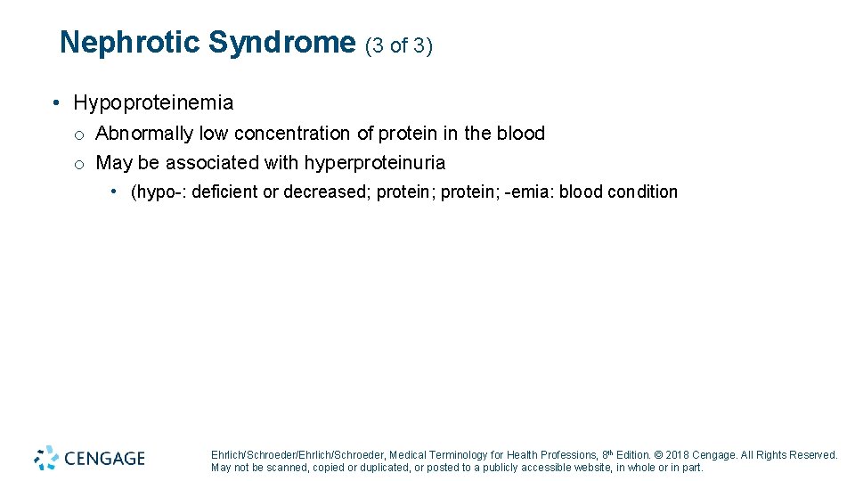 Nephrotic Syndrome (3 of 3) • Hypoproteinemia o Abnormally low concentration of protein in Nephrotic Syndrome (3 of 3) • Hypoproteinemia o Abnormally low concentration of protein in