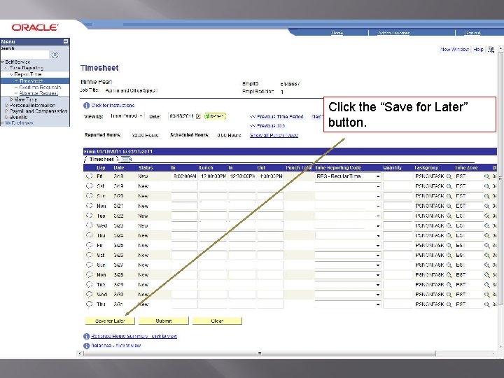 Click the “Save for Later” button. 
