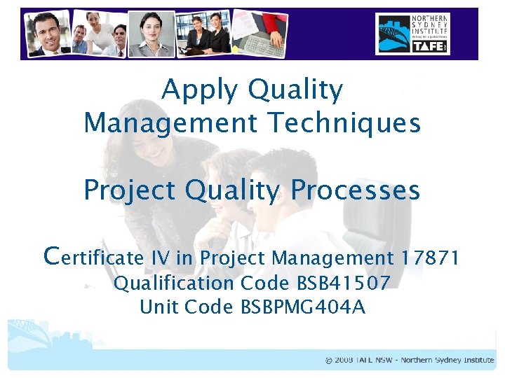 Apply Quality Management Techniques Project Quality Processes Certificate IV in Project Management 17871 Qualification