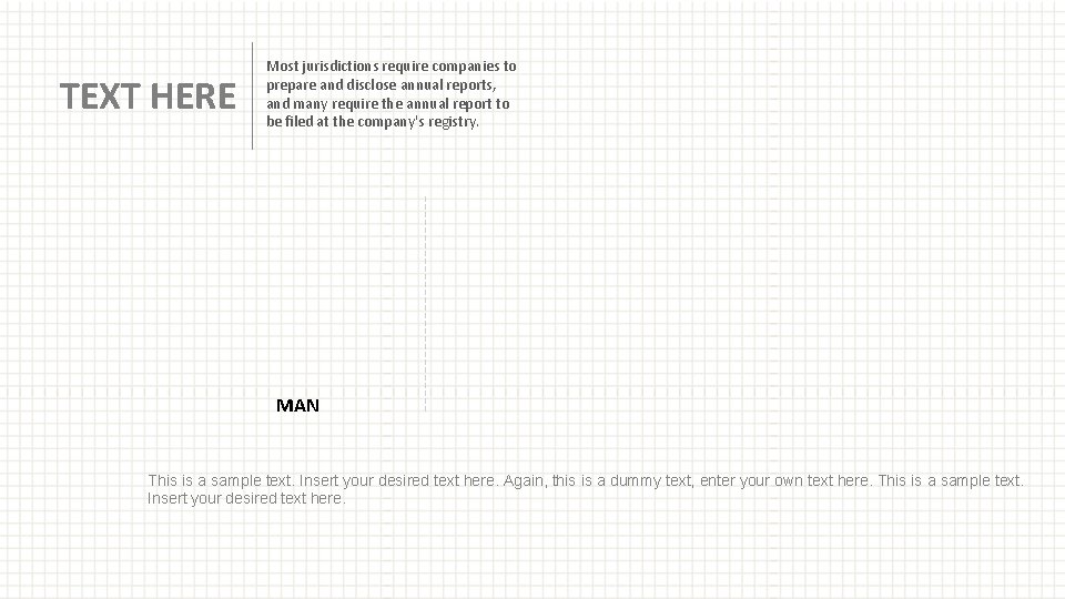 TEXT HERE Most jurisdictions require companies to prepare and disclose annual reports, and many TEXT HERE Most jurisdictions require companies to prepare and disclose annual reports, and many