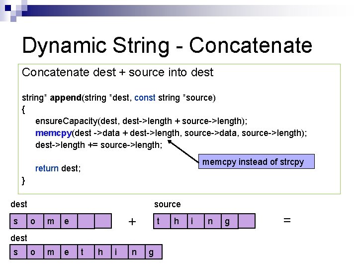 Dynamic String - Concatenate dest + source into dest string* append(string *dest, const string