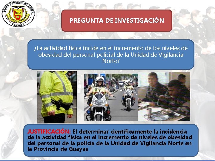 PREGUNTA DE INVESTIGACIÓN ¿La actividad física incide en el incremento de los niveles de