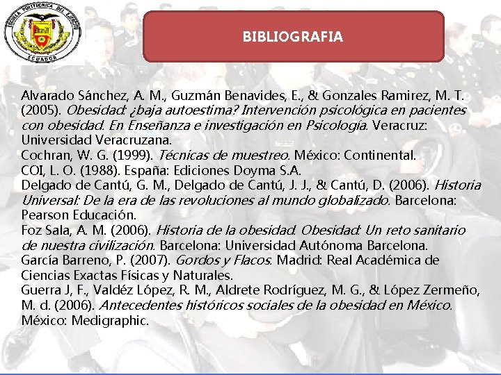 BIBLIOGRAFIA Alvarado Sánchez, A. M. , Guzmán Benavides, E. , & Gonzales Ramirez, M.