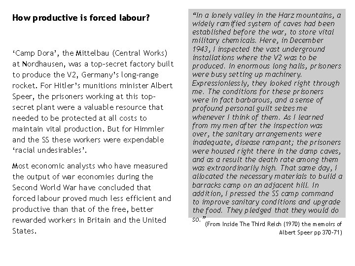 How productive is forced labour? ‘Camp Dora’, the Mittelbau (Central Works) at Nordhausen, was