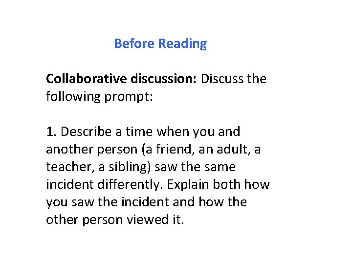 Pre Read Discuss Learning Targets 1 Make inferences about a character