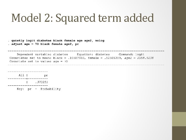 Model 2: Squared term added 