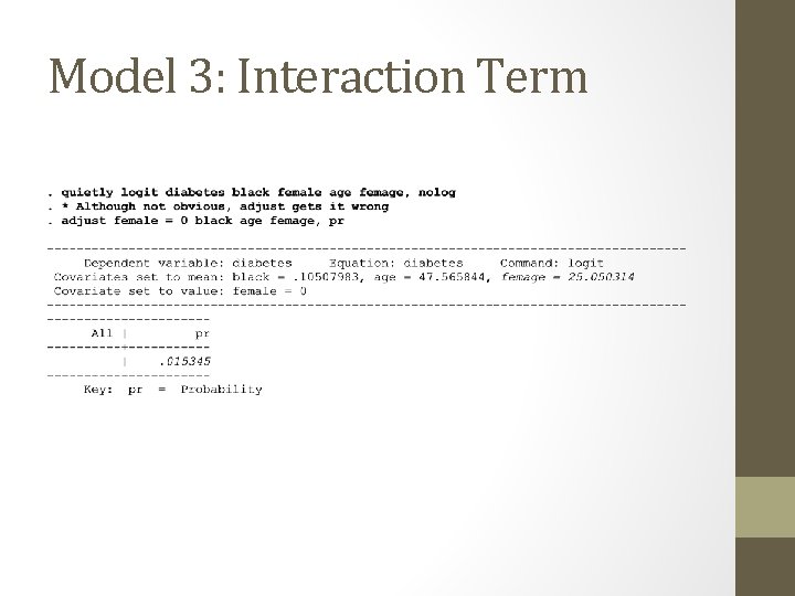 Model 3: Interaction Term 
