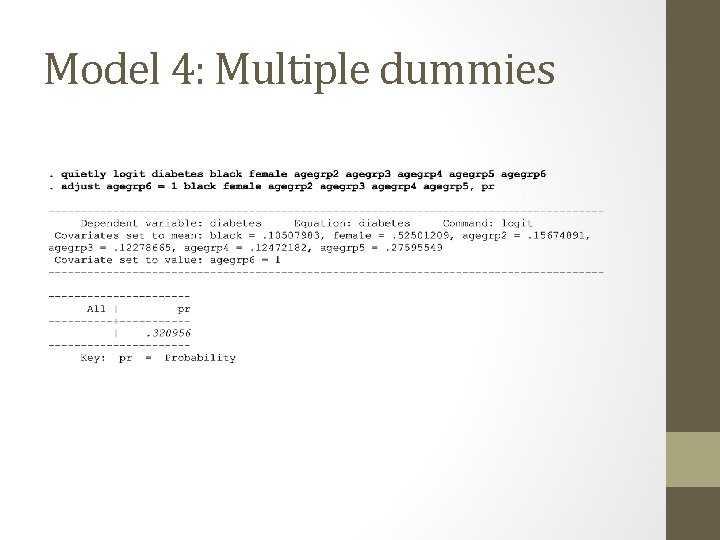 Model 4: Multiple dummies 
