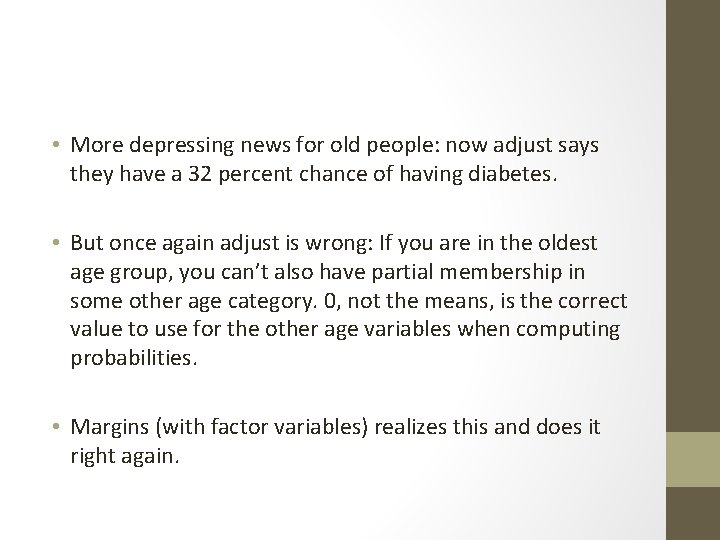  • More depressing news for old people: now adjust says they have a