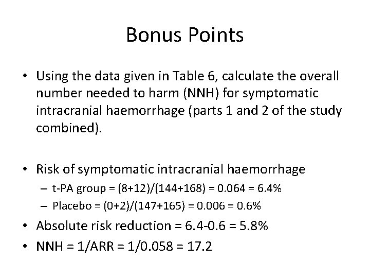 Bonus Points • Using the data given in Table 6, calculate the overall number
