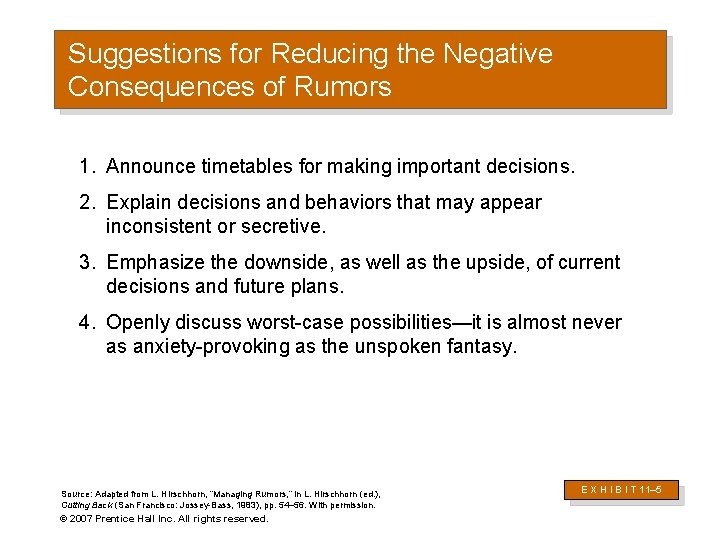 Suggestions for Reducing the Negative Consequences of Rumors 1. Announce timetables for making important