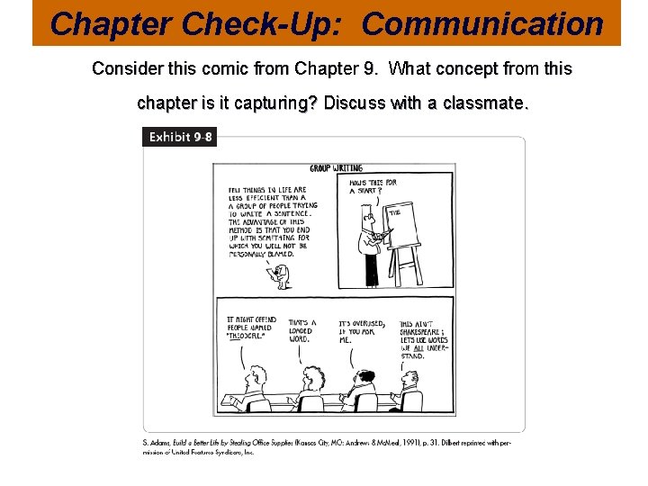 Chapter Check-Up: Communication Consider this comic from Chapter 9. What concept from this chapter