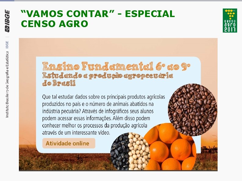 “VAMOS CONTAR” - ESPECIAL CENSO AGRO 