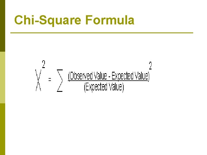 Chi-Square Formula 