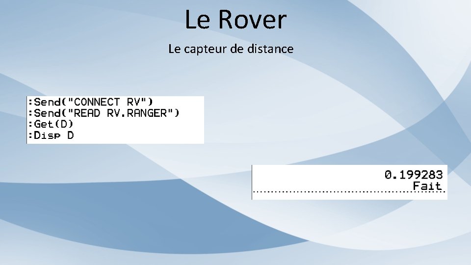 Le Rover Le capteur de distance 