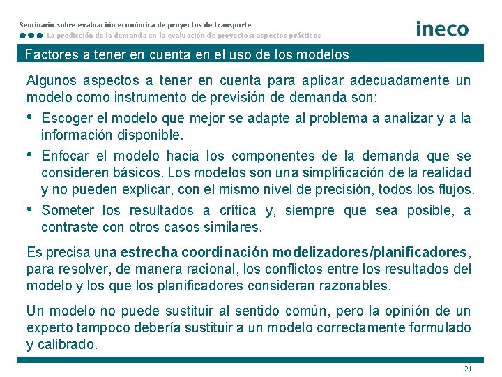 Seminario sobre evaluación económica de proyectos de transporte La predicción de la demanda en