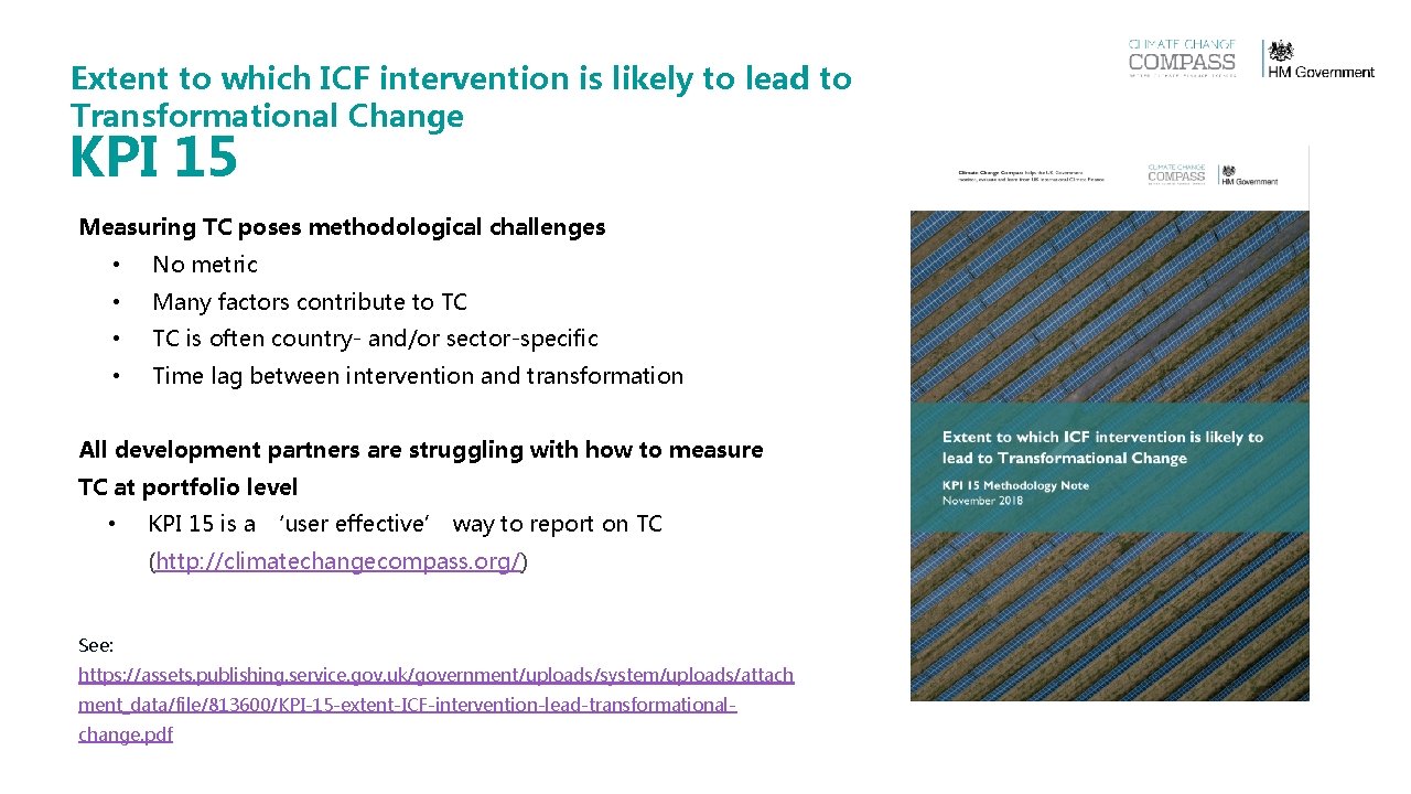 Extent to which ICF intervention is likely to lead to Transformational Change KPI 15 Extent to which ICF intervention is likely to lead to Transformational Change KPI 15